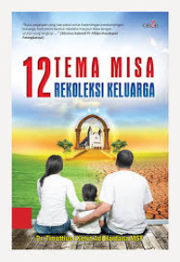 Image of 12 Tema Misa Rekoleksi Keluarga