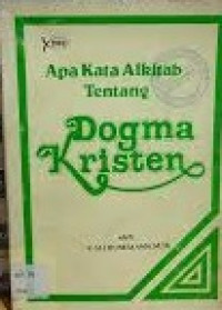 Image of Apa kata Alkitab tentang Dogma Kristen
