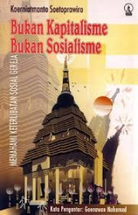Image of Bukan Kapitalisme Bukan Sosialisme