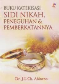 Image of Buku Katekisasi Sidi Nikah, Peneguhan & Pemberkatannya