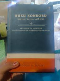 Image of Buku Konkord : Konfesi Gereja Lutheran