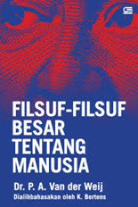 Image of Filsuf-filsuf Besar tentang Manusia