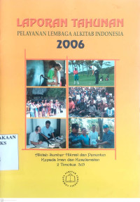 Image of Laporan Tahunan Pelayanan LAI 2006