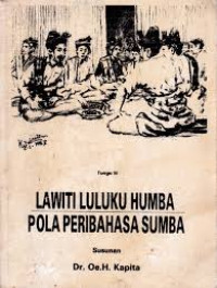 Image of Lawiti Luluku Humba : Pola Peribahasa Sumba