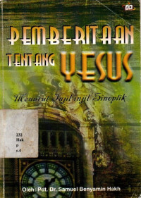 Image of Pemberitaan tentang Yesus menurut Injil-injil Sinoptik