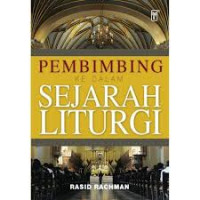 Image of Pembimbing ke dalam Sejarah Liturgi