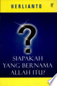Image of Siapakah yang Bernama Allah Itu?